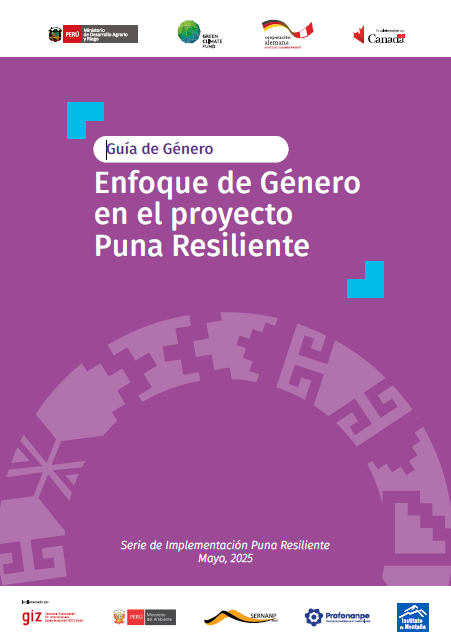 Guía de Género: Enfoque de Género en el proyecto Puna Resiliente