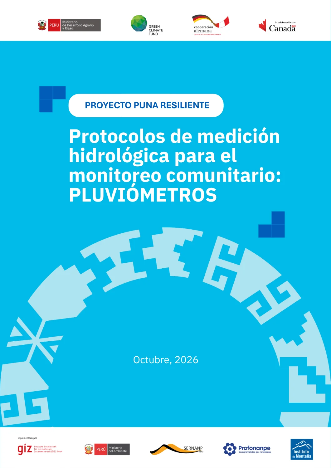 Protocolos de medición hidrológica para el monitoreo comunitario: Pluviómetro